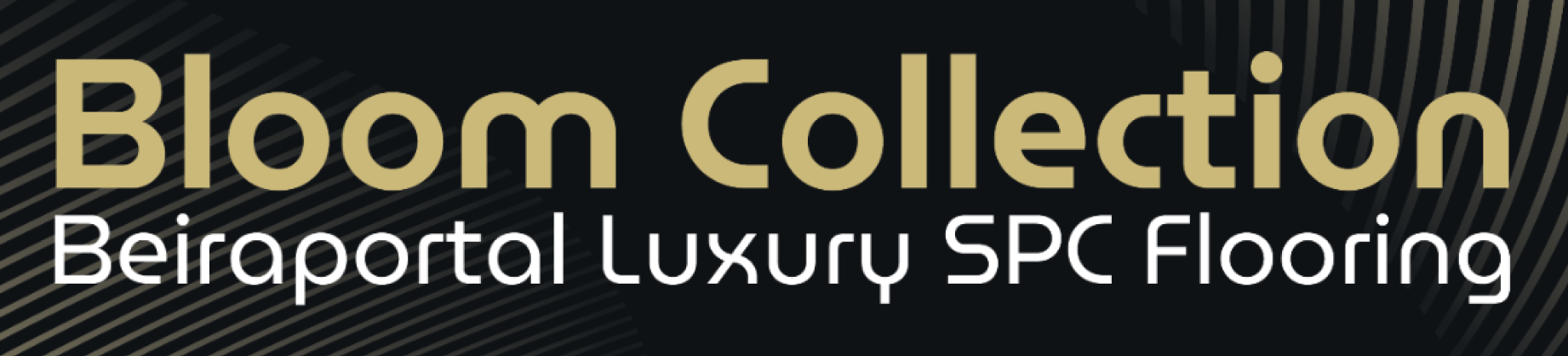 Bloom Collection